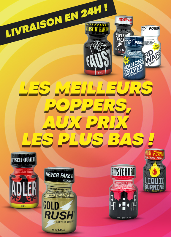 les meilleurs  poppers, aux prix  les plus bas !